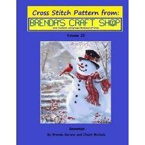 Snowman Cross Stitch Pattern from Brenda's Craft Shop - Volume 22 (Cross Stitch Pattern from Brenda's Craft Shop)