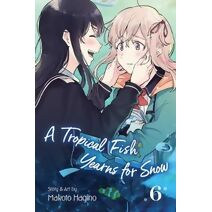 Tropical Fish Yearns for Snow, Vol. 6