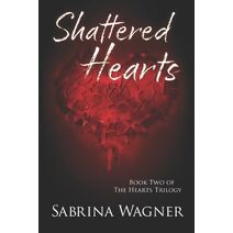 Shattered Hearts (Hearts Trilogy)