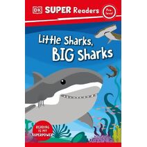 DK Super Readers Pre-Level Little Sharks Big Sharks (DK Super Readers)