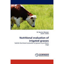 Nutritional Evaluation of Irrigated Grasses