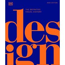 Design (DK Definitive Cultural Histories)