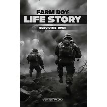 Farm Boy Life Story