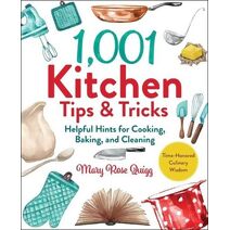 1,001 Kitchen Tips & Tricks (1,001 Tips & Tricks)
