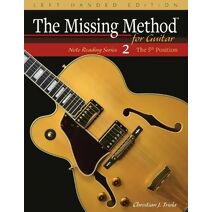Missing Method for Guitar, Book 2 Left-Handed Edition (Left-Handed Note Reading)