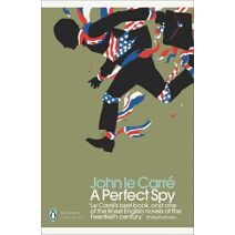 Perfect Spy (Penguin Modern Classics)
