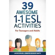 39 Awesome 1-1 ESL Activities (Teaching English as a Second or Foreign Language)