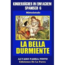 Kinderbücher in einfachem Spanisch Band 6