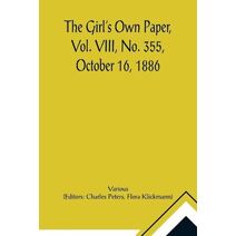 Girl's Own Paper, Vol. VIII, No. 355, October 16, 1886