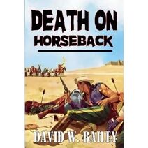 Death On Horseback