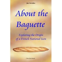 About the Baguette