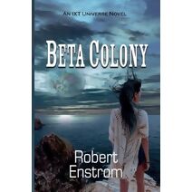 Beta Colony (Ixt Universe)