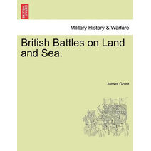 British Battles on Land and Sea.