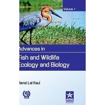 Advances in Fish and Wildlife Ecology and Biology Vol. 1