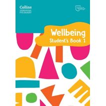 International Primary Wellbeing Student's Book 1 (Collins International Primary Wellbeing)