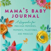 Mama's Baby Journal