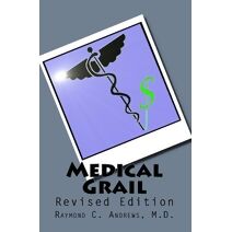 Medical Grail (Medical Grail Trilogy)