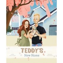 Teddy's New Home (Teddy Tales)