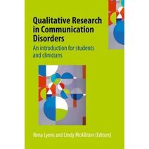 Qualitative Research in Communication Disorders