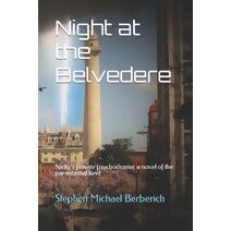 Night at the Belvedere