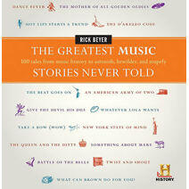 Greatest Music Stories Never Told (Greatest Stories Never Told)