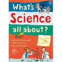 What's Science all about? (What and Why)