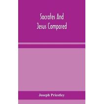 Socrates and Jesus compared