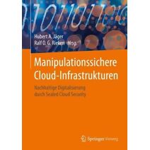 Manipulationssichere Cloud-Infrastrukturen