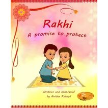 Rakhi - A promise to protect