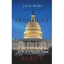 President Elect (A Luke Stone Thriller-Book 5)
