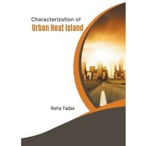 Characterization of Urban Heat Island