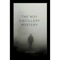 Noy Distillery Mystery
