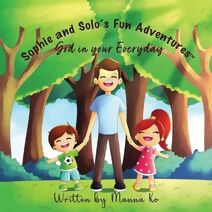 Sophie And Solo's Fun Adventures (Sophie & Solo's Fun Adventures)