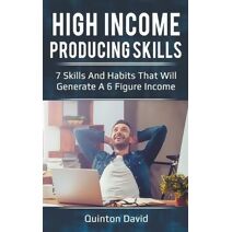 High Income Producing Skills