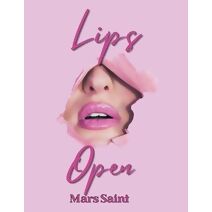 Lips Open