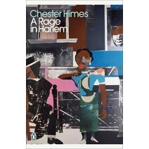 Rage in Harlem (Penguin Modern Classics)