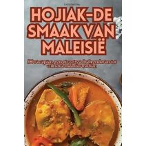 Hojiak-de Smaak Van Maleisi�