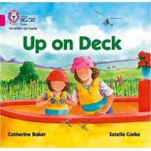 Up on Deck (Collins Big Cat Phonics for Letters and Sounds)