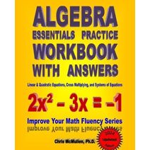 Algebra Essentials Practice Workbook with Answers