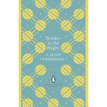 Tender is the Night (Penguin English Library)