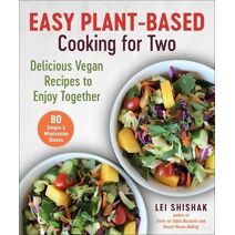 Easy Plant-Based Cooking for Two