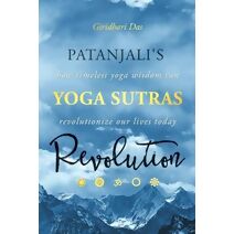 Patanjali's Yoga Sutras Revolution