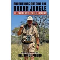 Adventures Outside the Urban Jungle (Adventures)