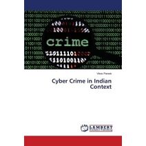 Cyber Crime in Indian Context
