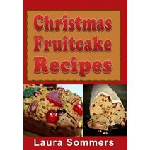 Christmas Fruitcake Recipes