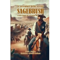 avventure dello sceriffo Sagebrush e della banda del selvaggio West