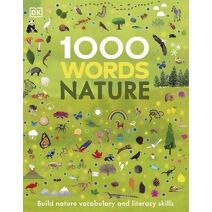 1000 Words: Nature (Vocabulary Builders)