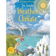 See Inside Weather and Climate (See Inside)