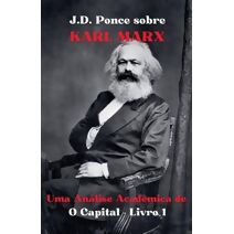 J.D. Ponce sobre Karl Marx (Economia)