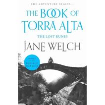 Lost Runes (Runes of War: The Book of Torra Alta)